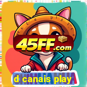 d canais play